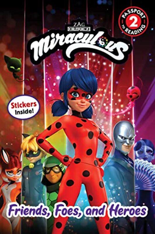 

Miraculous: Friends, Foes, and Heroes,Paperback,By:Stephens, Elle