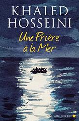Une pri re la mer , Paperback by Khaled Hosseini et Dan Williams