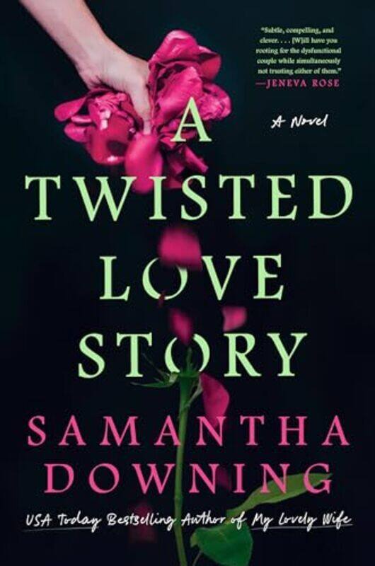 

A Twisted Love Story by Downing, Samantha Hardcover