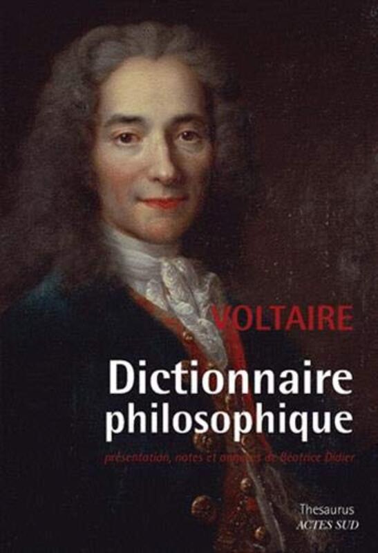 

Dictionnaire philosophique,Paperback,By:Voltaire