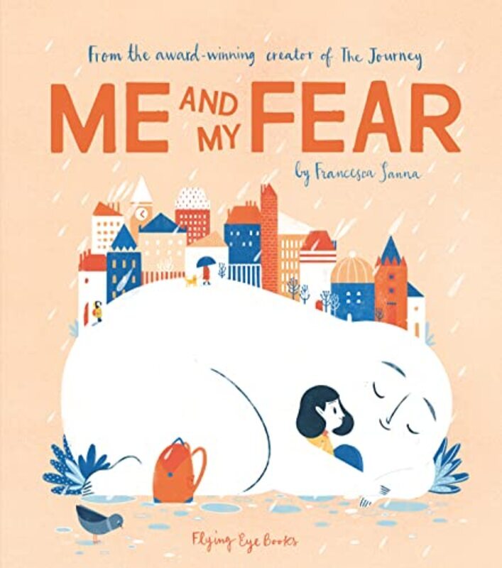 Me & My Fear By FRANCESCA SANNA Paperback