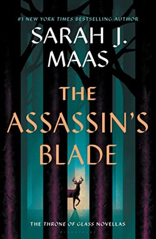 The Assassin'S Blade: The Throne Of Glass Prequel Novellas By Maas, Sarah J. Hardcover