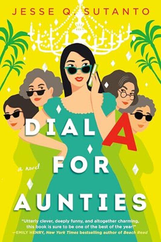 

Dial A For Aunties By Sutanto Jesse Q - Paperback