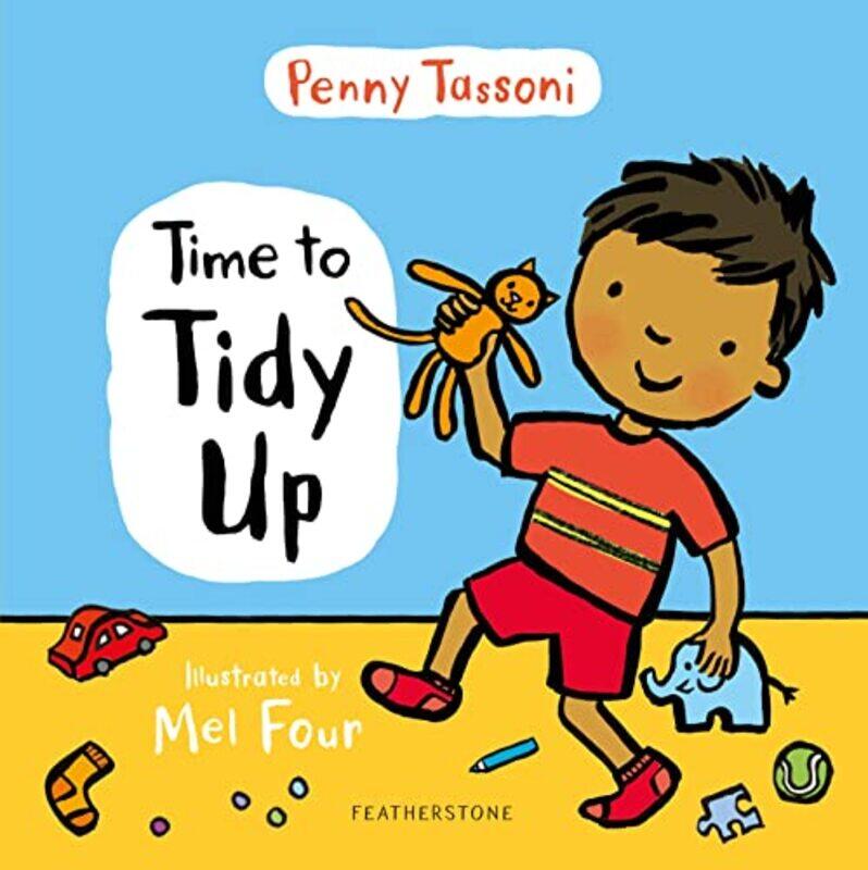 

Time To Tidy Up By Mel -Paperback