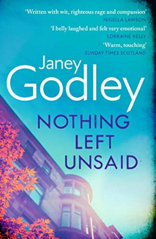 

Nothing Left Unsaid by Janey Godley-Paperback