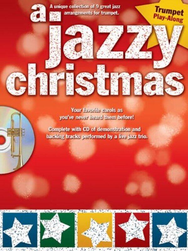 

A Jazzy Christmas: Trumpet PlayAlong Paperback by Hal Leonard Publishing Corporation