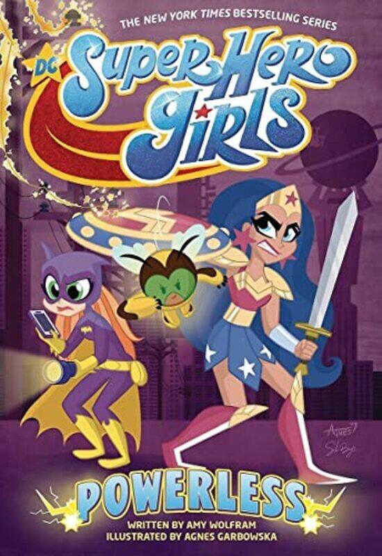 

DC Super Hero Girls: Powerless , Paperback by Wolfram, Amy - Garbowska, Agnes