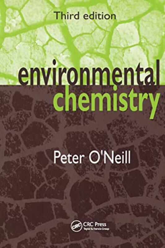 

Environmental Chemistry by Peter ONeill-Paperback