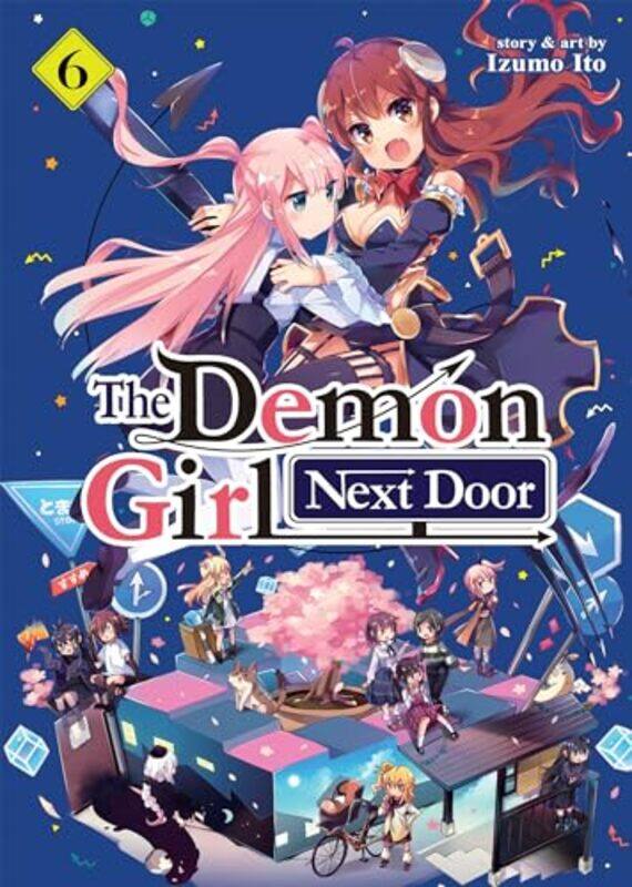 

The Demon Girl Next Door Vol 6 by Izumo Ito-Paperback