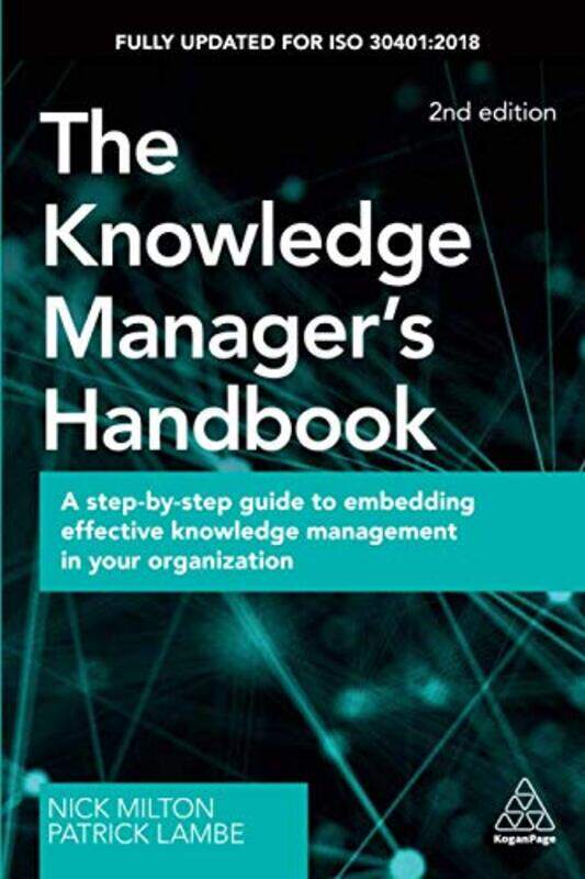 

Knowledge ManagerS Handbook, The,Paperback by Nick Milton