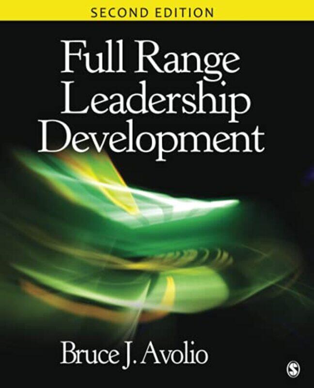 

Full Range Leadership Development by Bruce J Avolio-Paperback