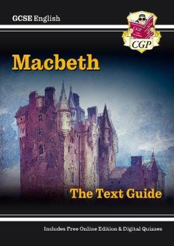 

New GCSE English Shakespeare Text Guide - Macbeth includes Online Edition & Quizzes