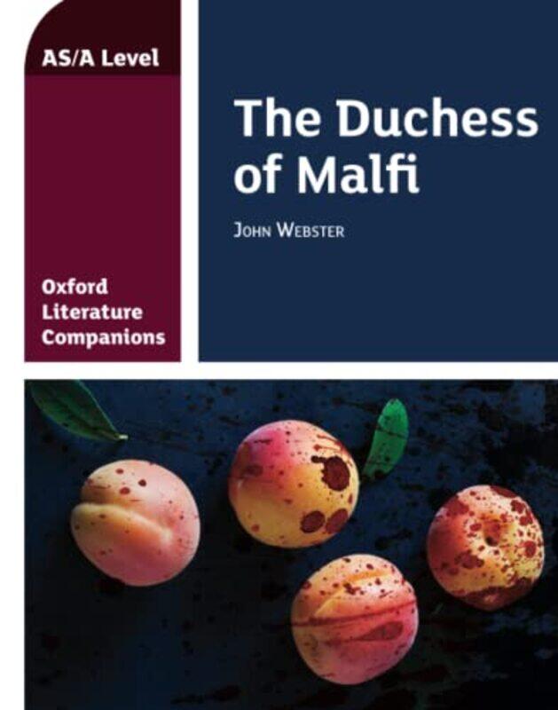 

Oxford Literature Companions The Duchess of Malfi by Su Fielder-Paperback