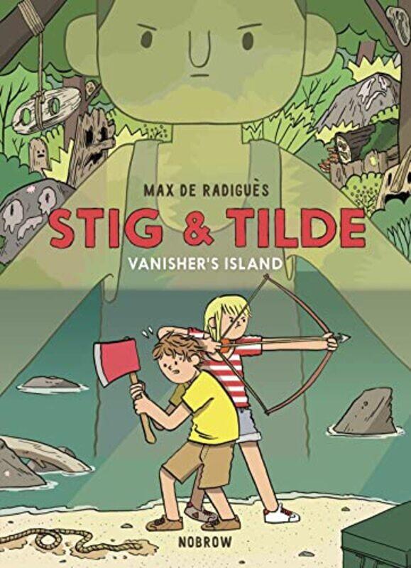 

Stig and Tilde Vanishers Island by Max de RadiguesMax de Radigues-Paperback