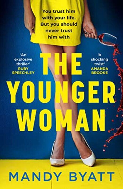 

The Younger Woman by Mandy Byatt-Paperback