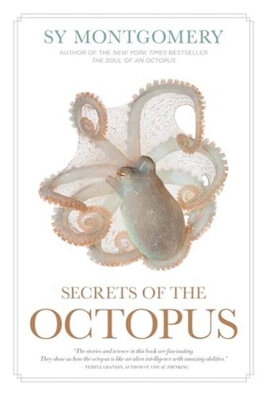 

Secrets Of The Octopus By Montgomery, Sy -Hardcover