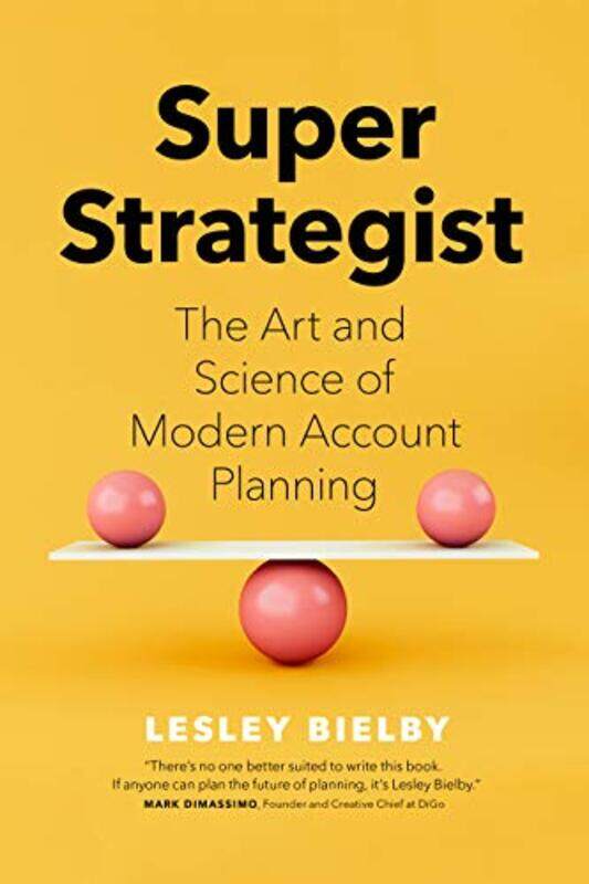 

Super Strategist by Lesley Bielby-Hardcover