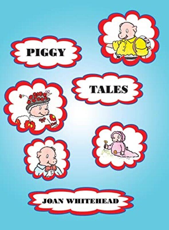 

Piggy Tales by Joan Whitehead-Hardcover