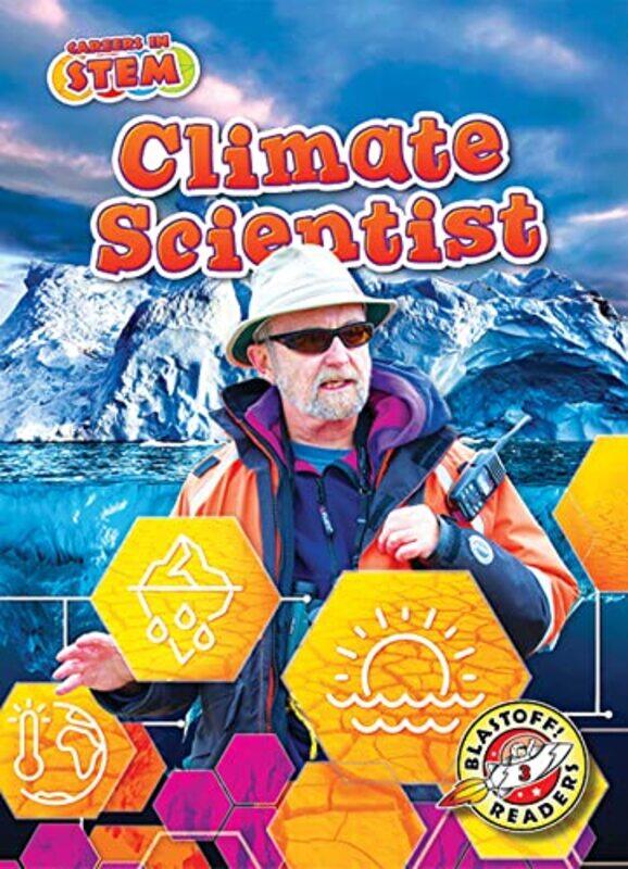 

Climate Scientist by Willow Clare Hulton Literary Agency Crossley-Hardcover