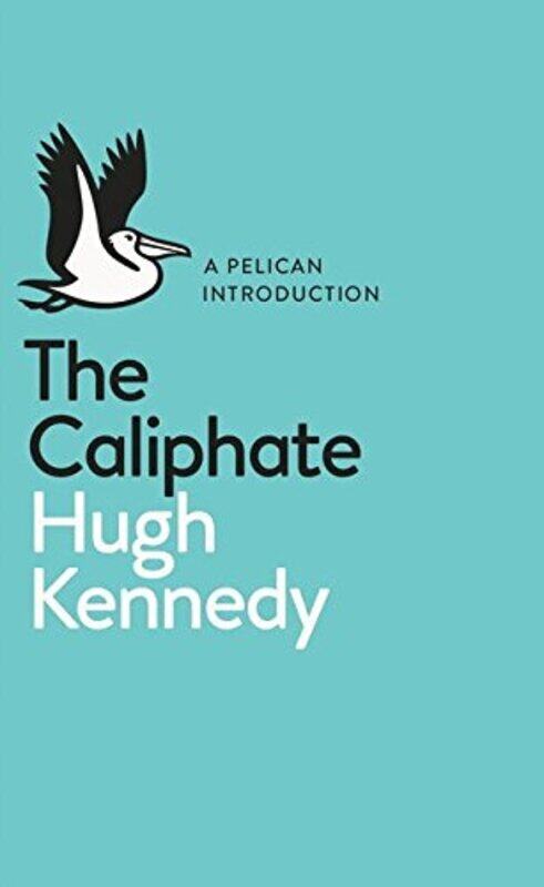 

The Caliphate, Paperback Book, By: Hugh Kennedy