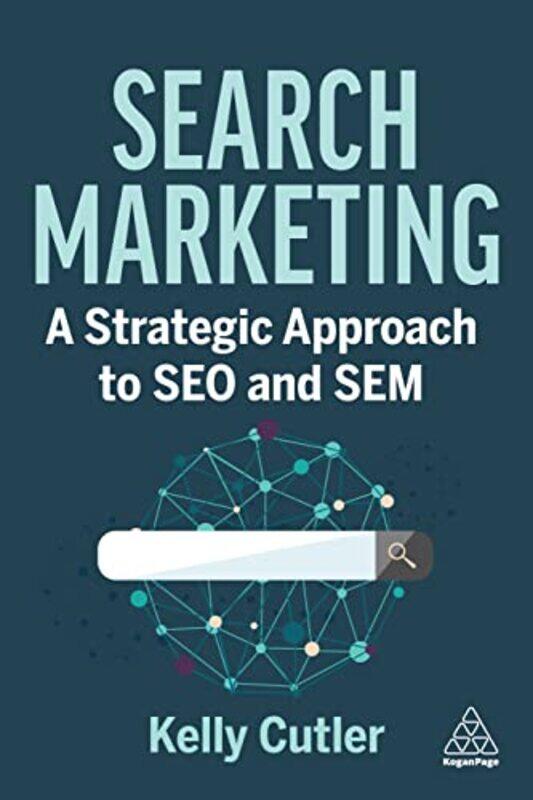 

Search Marketing by Kelly Founder and CEO Cutler-Paperback