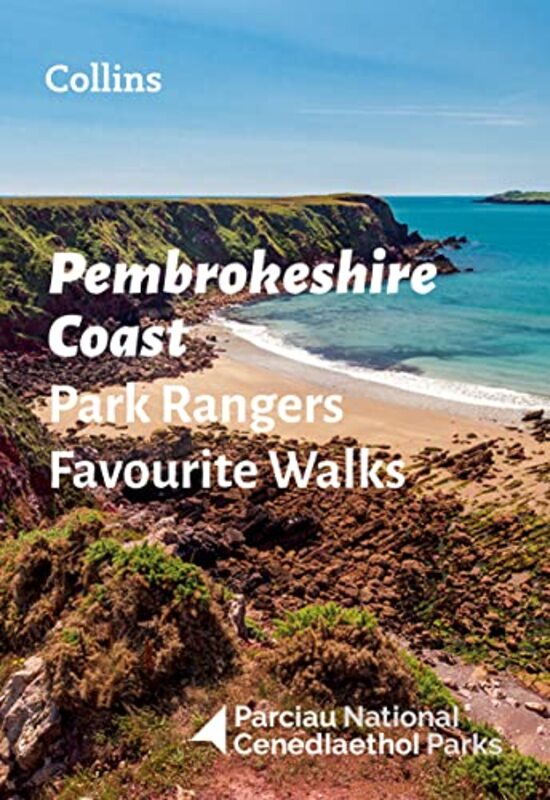 

Pembrokeshire Coast Park Rangers Favourite Walks by National Parks UK-Paperback