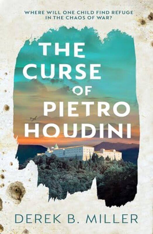 

The Curse of Pietro Houdini by Derek B Miller-Paperback