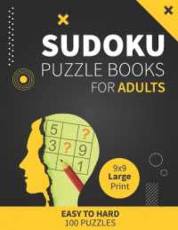Suduko Puzzle Books for Adults Large Print Easy to Hard 100 Puzzles sudoku large print puzzle books by Publication, Puzzlegames - Paperback