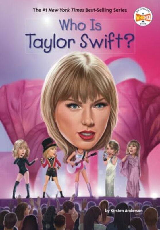 

Who Is Taylor Swift By Anderson Kirsten - Paperback