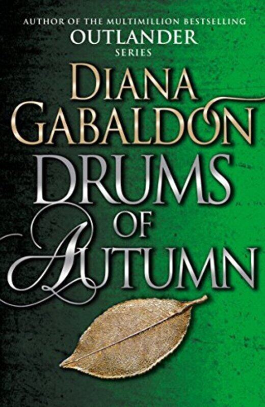 

Drums Of Autumn: (Outlander 4) , Paperback by Gabaldon Diana