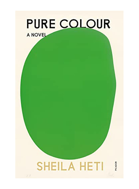 

Pure Colour, Paperback Book, By: Sheila Heti