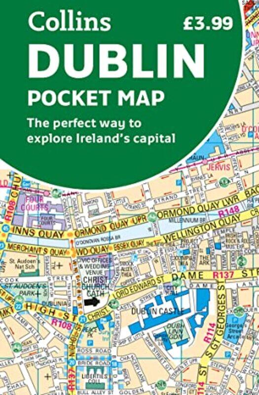 

Dublin Pocket Map The Perfect Way To Explore Irelands Capital By Collins Maps -Paperback