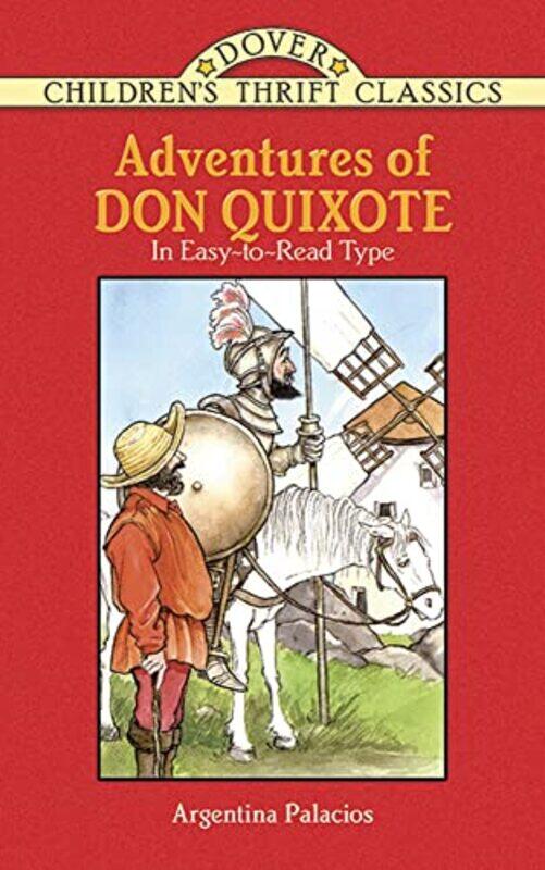 

Adventures of Don Quixote,Paperback by Palacios, Argentina - Cervantes Saavedra, Miguel De