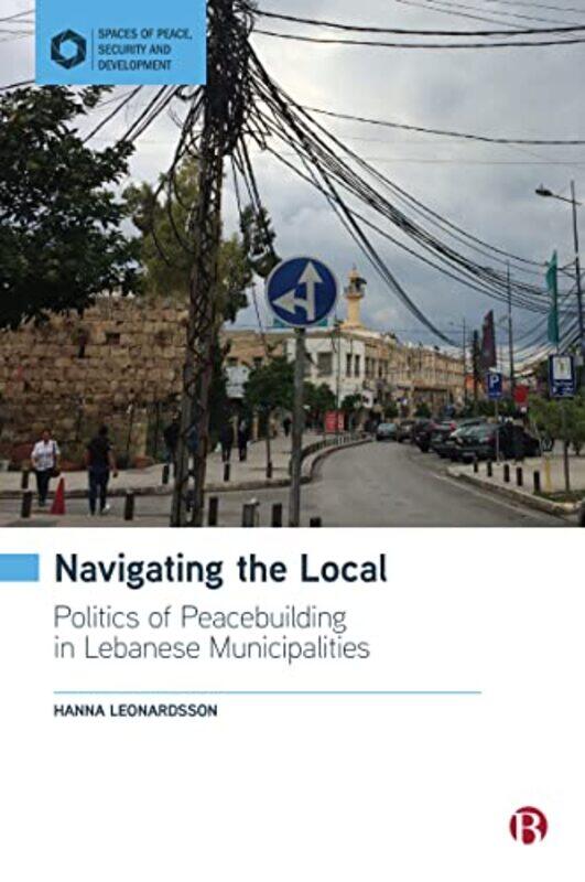 

Navigating the Local by Hanna University of Gothenburg Leonardsson-Hardcover