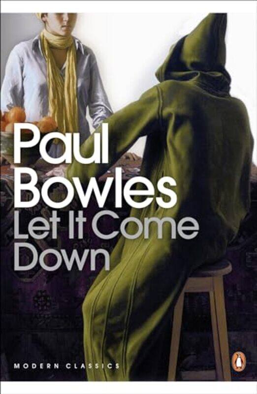 

Let It Come Down by Paul Bowles-Paperback