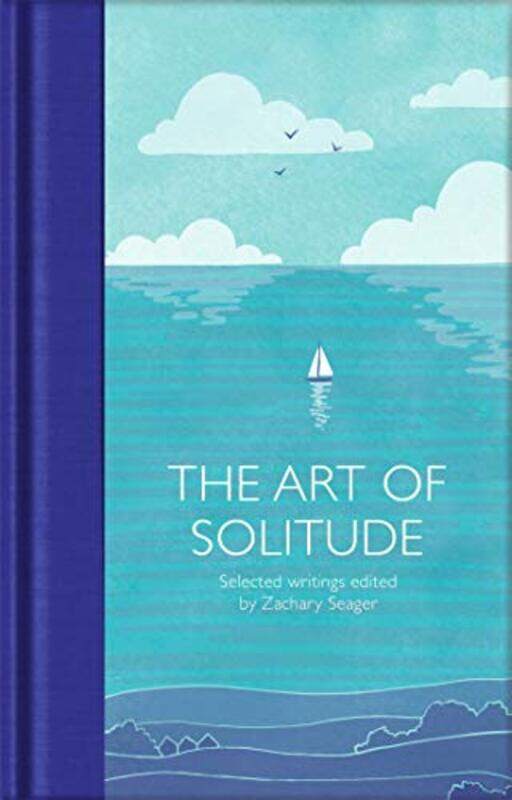 

The Art of Solitude by Zachary Seager-Hardcover