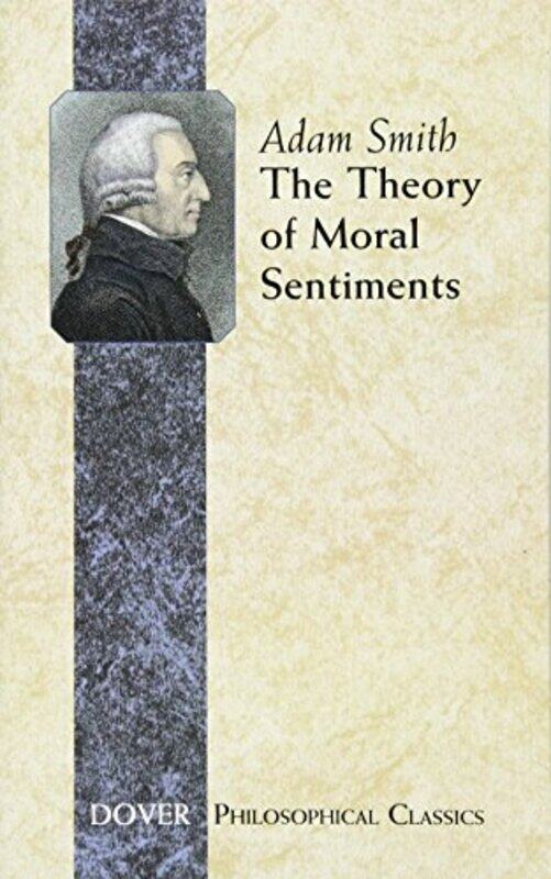 

The Theory of Moral Sentiments by Adam Smith-Paperback