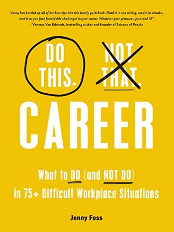

Do This Not That Career by Jenny Foss-Hardcover