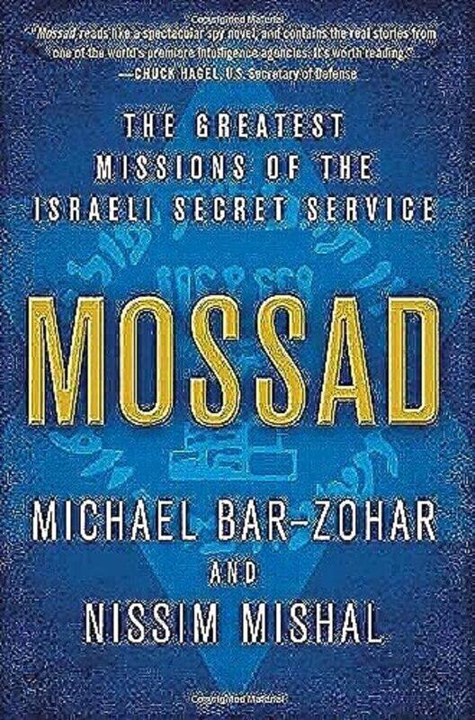 

Mossad: The Greatest Missions of the Israeli Secret Service,Paperback by Bar-Zohar, Michael - Mishal, Nissim
