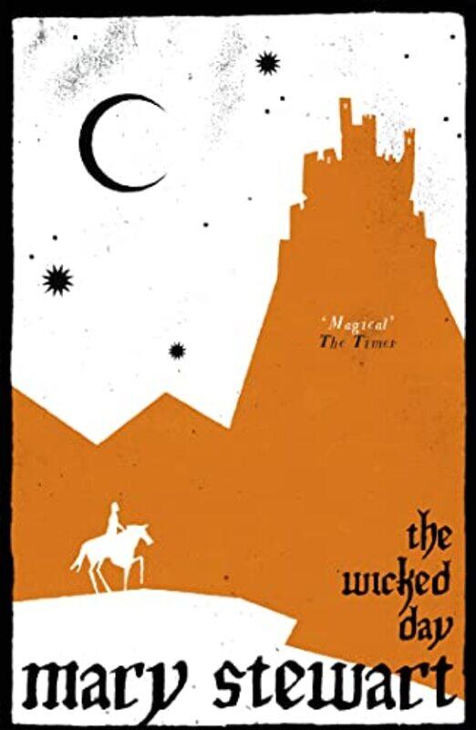 

The Wicked Day by Mary Stewart-Paperback