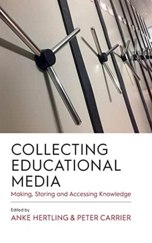 

Collecting Educational Media by Douglas E Georgia State University Stevens-Hardcover