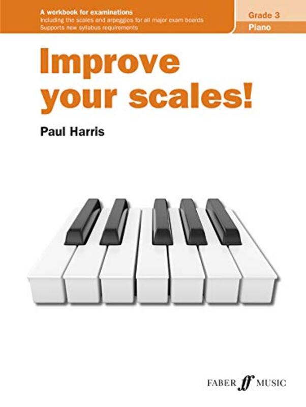 

Improve Your Scales Piano Grade 3 By Harris, Paul -Paperback