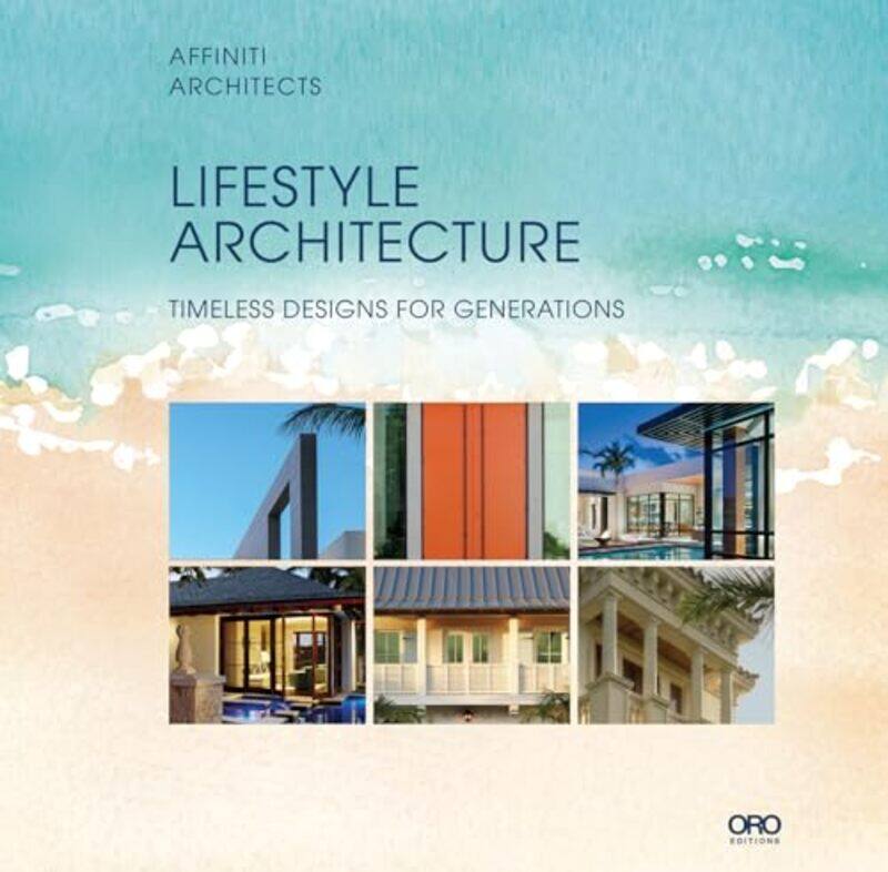 

Lifestyle Architecture by Affiniti Architects -Hardcover