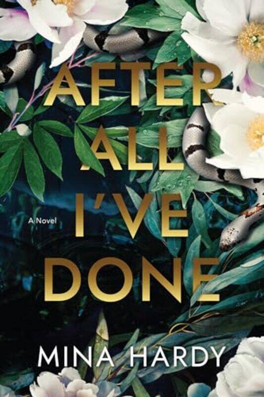 

After All Ive Done by Mina Hardy-Paperback