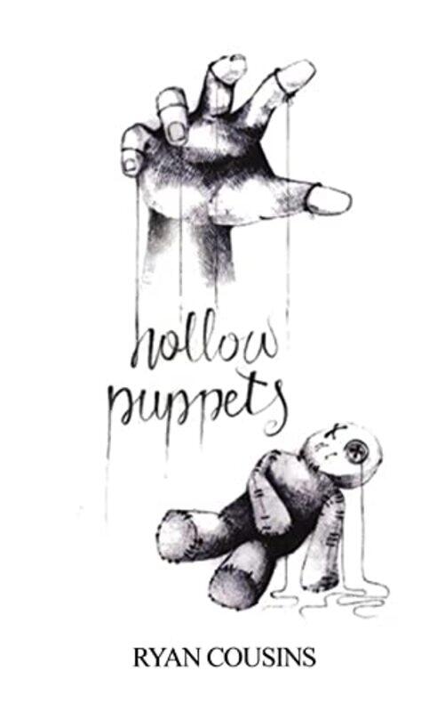 

Hollow Puppets by Ryan Cousins-Paperback