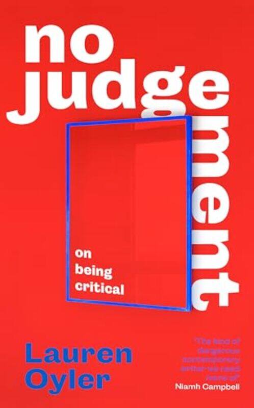 

No Judgement by Lauren Oyler-Paperback