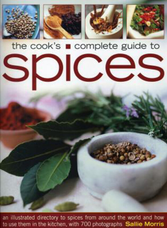 

Cook's Complete Guide to Spices, Paperback Book, By: Sallie Morris