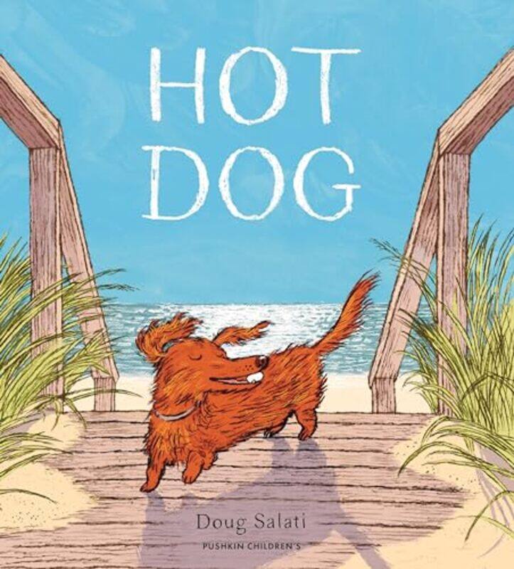 

Hot Dog by Doug Salati-Hardcover