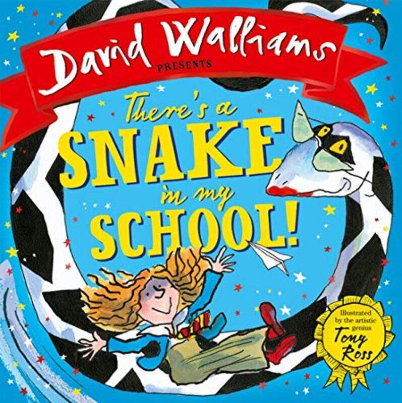 

There's a Snake in My School!, Hardcover Book, By: David Walliams