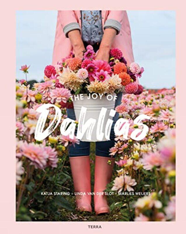 

The Joy of Dahlias by Emily Quinn-Hardcover